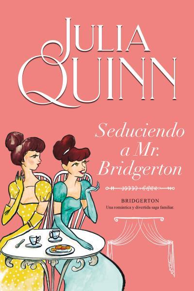 SEDUCIENDO A MR. BRIDGERTON (BRIDGERTON 4) | 9788416327850 | QUINN, JULIA