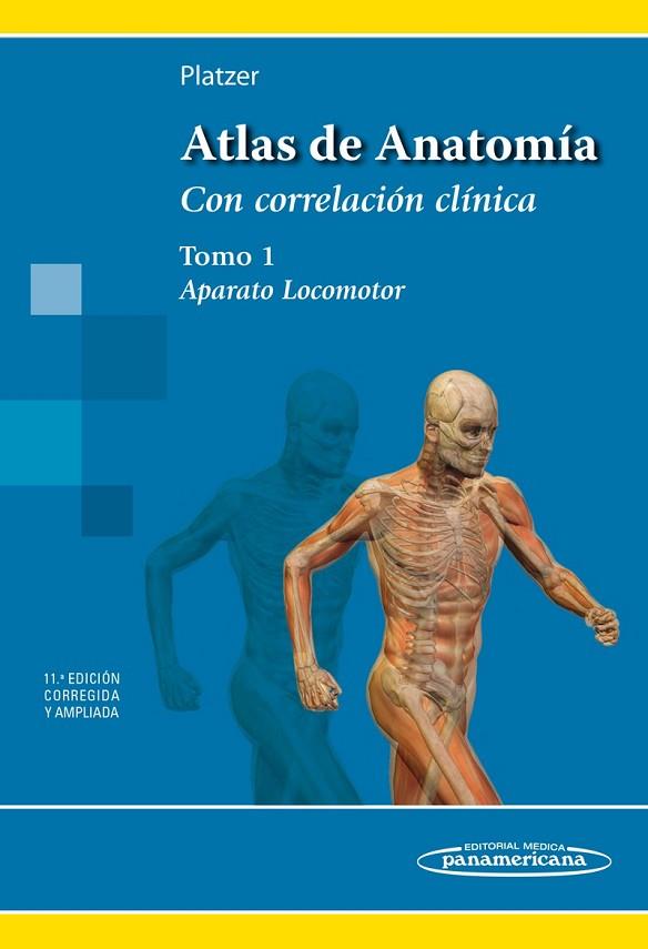 ATLAS DE ANATOMIA  CON CORRELACION CLINICA. TOMO 1 APARATO LOCOMOTOR | 9788498354737 | PLATZER