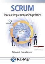 SCRUM. TEORÍA E IMPLEMENTACIÓN PRÁCTICA | 9788410181373 | CANOSA FERREIRO, ALEJANDRO J.