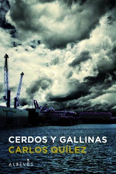 CERDOS Y GALLINAS | 9788415098676 | QUILEZ,CARLES