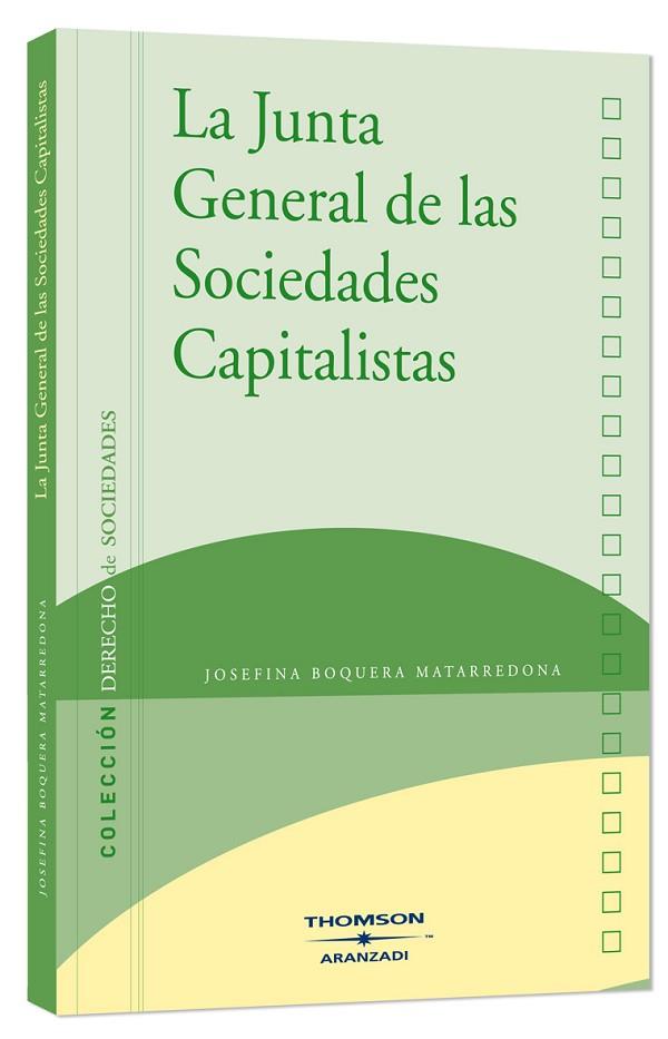 JUNTA GENERAL DE LAS SOCIEDADES CAPITALISTAS | 9788483555934 | BOQUERA MATARREDONA,JOSEFINA