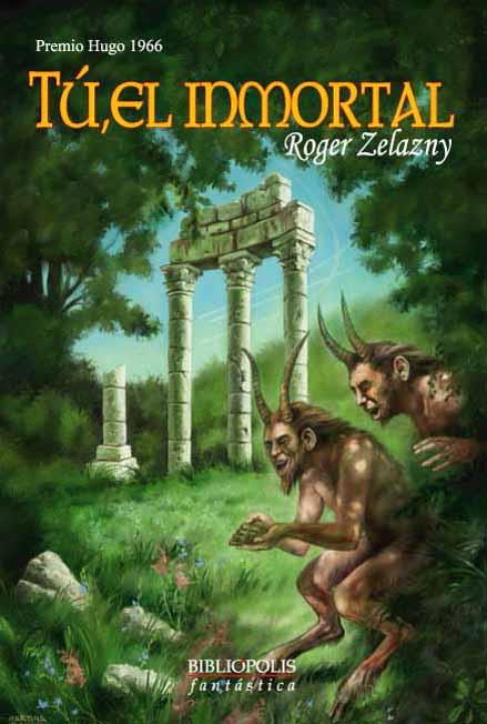 TU EL INMORTAL | 9788496173163 | ZELAZNY,ROGER