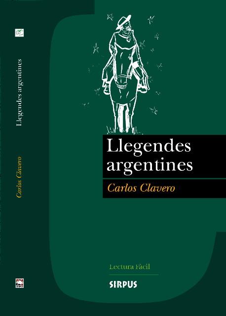 LLEGENDES ARGENTINES | 9788489902787 | CLAVERO,CARLOS