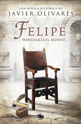 FELIPE HEREDARAS EL MUNDO | 9788490706343 | OLIVARES, JAVIER