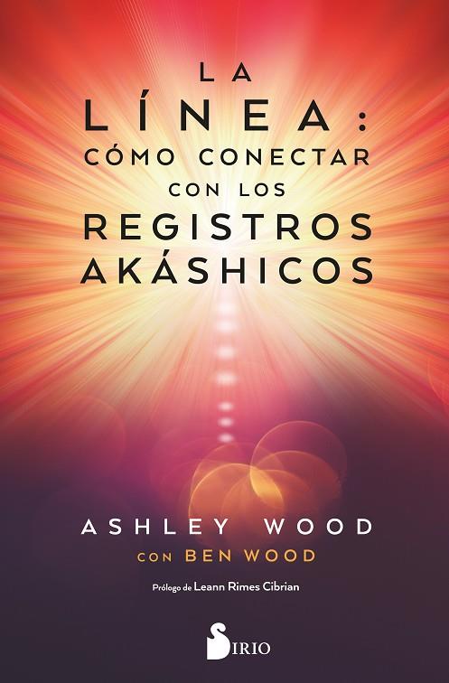 LA LÍNEA: CÓMO CONECTAR CON LOS REGISTROS AKASHICOS | 9788419105660 | WOOD, ASHLEY