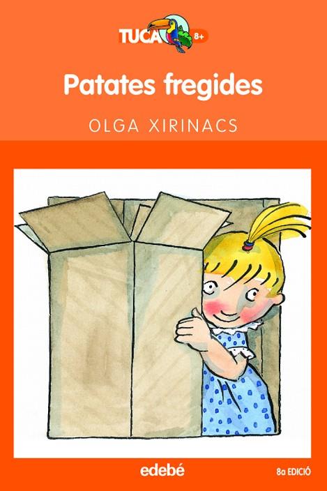 PATATES FREGIDES (FINALISTA PREMI LITER.INFAN.EDEBE) | 9788423682188 | XIRINACS,OLGA