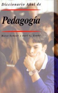 DICCIONARIO AKAL DE PEDAGOGIA | 9788446011446 | SCHAUB,HORST ZENKE,KARL