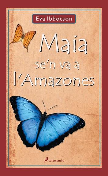 MAIA SE,N VA A L,AMAZONES | 9788478889228 | IBBOTSON,EVA