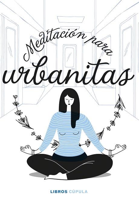 MEDITACIÓN PARA URBANITAS | 9788448027858