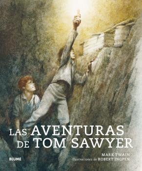 LAS AVENTURAS DE TOM SAWYER  | 9788418075445 | LANGHORNE CLEMENS, SAMUEL/INGPEN, ROBERT