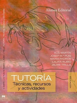 TUTORIA. TECNICAS, RECURSOS Y ACTIVIDADES | 9788420683928 | PUIG,JOSEP M. TRILLA,JAUME MARTIN,XUS PADROS,MARIA RUBIO,LAURA