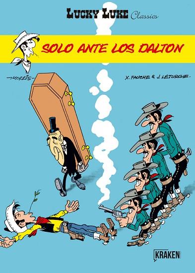 SOLO ANTE LOS DALTON (LUCKY LUKE 9) | 9788416435364 | FAUCHE / J. LETURGIE / MORRIS