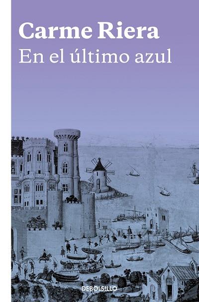 EN EL ÚLTIMO AZUL | 9788466334051 | RIERA, CARME