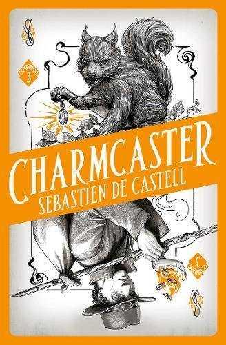 CHARMCASTER 3 | 9781471406751 | DE CASTELL SEBA