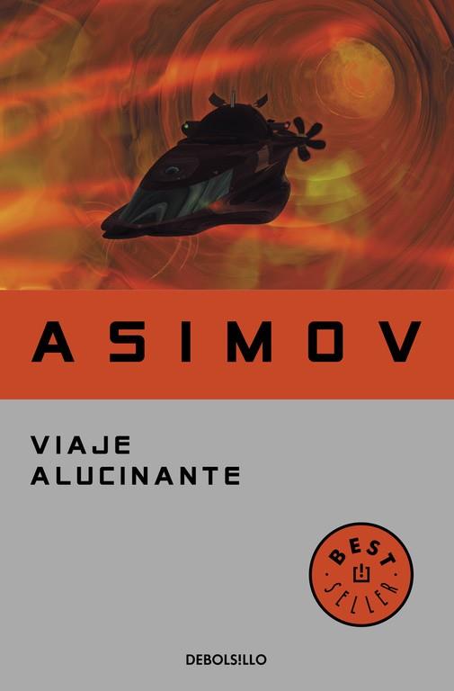 VIAJE ALUCINANTE | 9788497931410 | ASIMOV,ISAAC