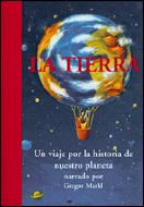 TIERRA UN VIAJE POR LA HISTORIA DE NUESTRO PLANETA | 9788484326205 | MARKL,GREGOR