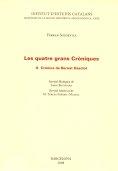 LES QUATRE GRANS CRONIQUES 2. CRONICA DE BERNAT DESCLOT | 9788492583003 | SOLDEVILA,FERRAN