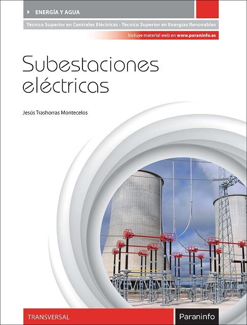 SUBESTACIONES ELECTRICAS | 9788428337175 | TRASHORRAS MONTECELOS,J