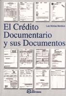 CREDITO DOCUMENTARIO Y SUS DOCUMENTOS | 9788495428455 | MOLINA MARTINEZ,LUIS