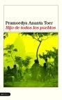 HIJO DE TODOS LOS PUEBLOS | 9788423336616 | ANANTA TOER,PRAMOEDYA