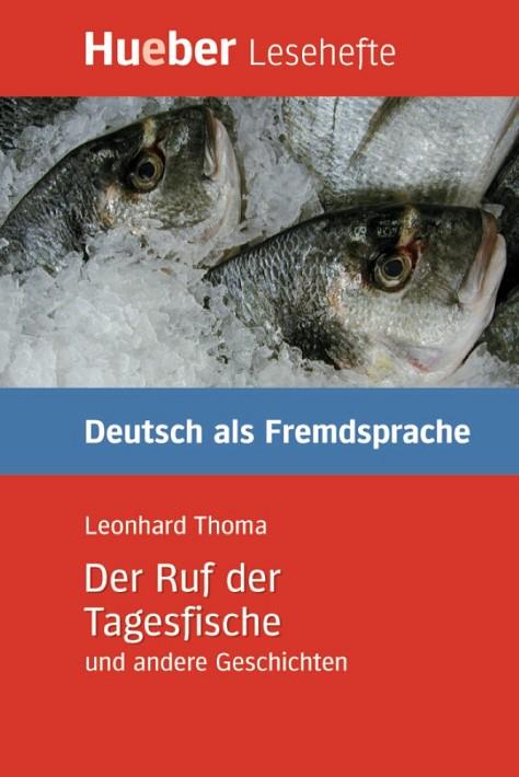 DER RUF DER TAGESFISCHE UND ANDERE GESCHICHTEN | 9783191016708 | THOMA,LEONHARD