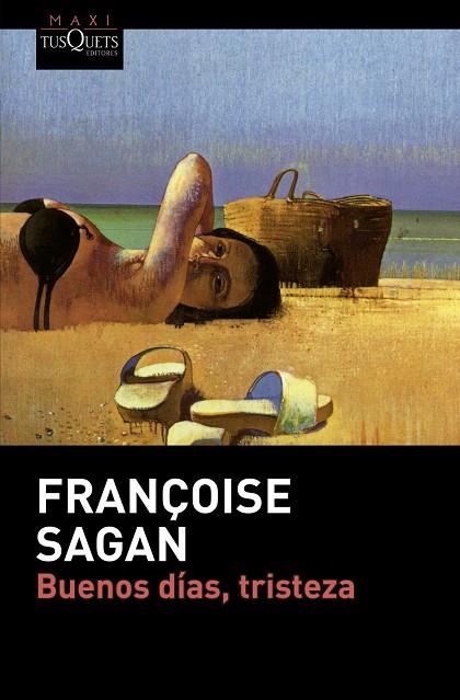 BUENOS DIAS TRISTEZA | 9788490661055 | SAGAN,FRANÇOISE (FRANÇOISE QUOIREZ)