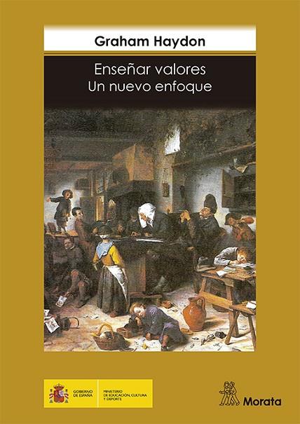 ENSEÑAR VALORES.UN NUEVO ENFOQUE | 9788471124852 | HAYDON,G