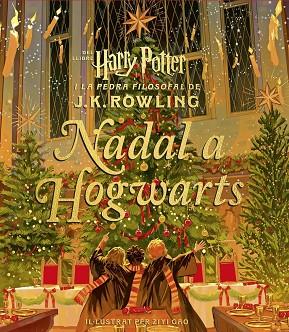 NADAL A HOGWARTS (HARRY POTTER I LA PEDRA FILOSOFAL) | 9788419729392 | J.K. ROWLING