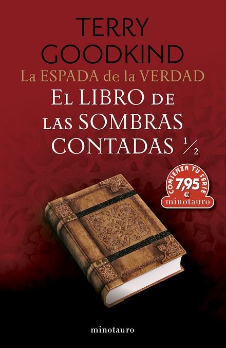 LA ESPADA DE LA VERDAD 1.  EL LIBRO DE LAS SOMBRAS CONTADAS 1/2 | 9788445018019 | GOODKIND, TERRY