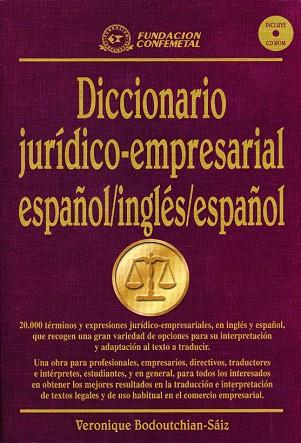 DICCIONARIO JURIDICO-EMPRESARIAL ESPAÑOL-INGLES-ESPAÑOL | 9788495428035 | BODOUTCHIAN-SAIZ,VERONIQUE