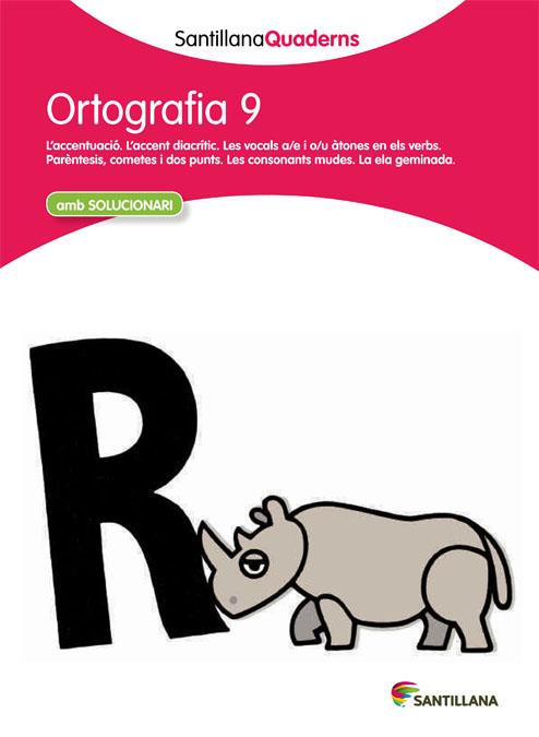 ORTOGRAFIA 9 AMB SOLUCIONARI | 9788468013749 | VARIOS AUTORES