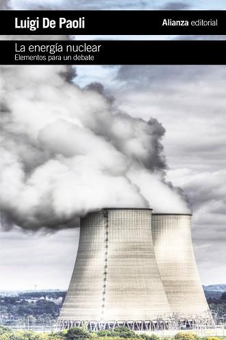 ENERGIA NUCLEAR. ELEMENTOS PARA UN DEBATE | 9788420675534 | PAOLI,LUIGI DE