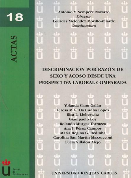 DISCRIMINACION POR RAZON DE SEXO Y ACOSO DESDE UNA PERSPECTIVA LABORAL COMPARADA | 9788498497755 | SEMPERE NAVARRO,ANTONIO MELENDEZ MORILLO-VELARDE,LOURDES