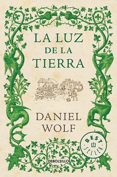 LA LUZ DE LA TIERRA. SAGA DE LOS FLEURY 2 | 9788466342988 | DANIEL WOLF