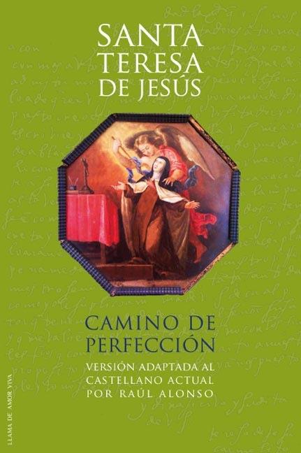 CAMINO DE PERFECCIÓN | 9788493812270 | TERESA DE JESÚS