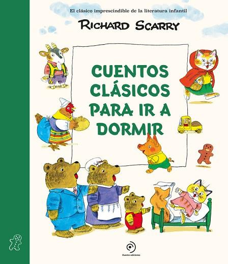 CUENTOS CLASICOS PARA IR A DORMIR | 9788410346048 | SCARRY,RICHARD