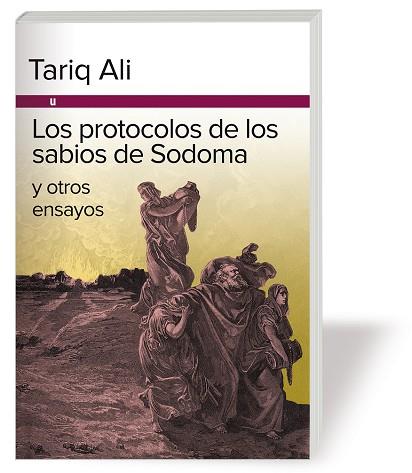 LOS PROTOCOLOS DE LOS SABIOS DE SODOMA Y OTROS ENSAYOS | 9788415063339 | ALI, TARIQ