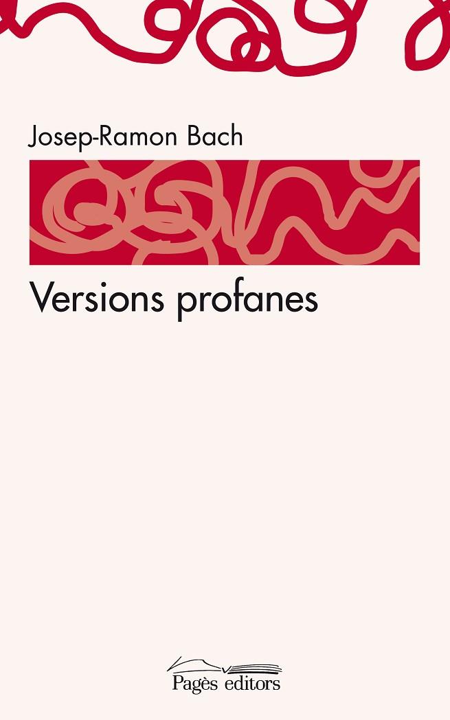 VERSIONS PROFANES | 9788497799430 | BACH,JOSEP RAMON