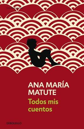 TODOS MIS CUENTOS | 9788499890296 | MATUTE,ANA MARIA (PREMIO CERVANTES 2010)