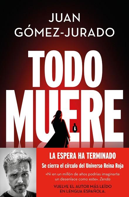 TODO MUERE (TODO ARDE 3)  A LA VENTA 5/11/24 | 9788466679923 | GÓMEZ-JURADO, JUAN