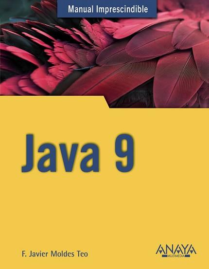 JAVA 9 | 9788441539402 | MOLDES, F. JAVIER