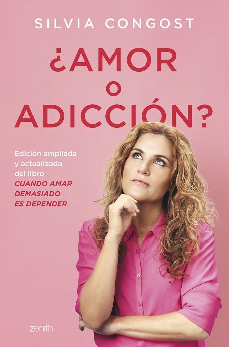 ¿AMOR O ADICCIÓN? (NUEVA EDICION "CUANDO AMAR DEMASIADO ES DEPENDER") | 9788408269939 | CONGOST, SILVIA