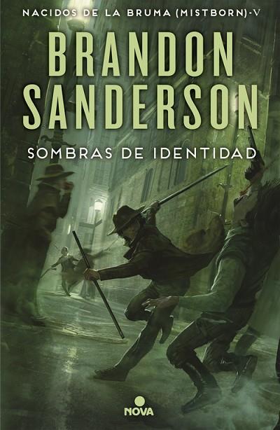 SOMBRAS DE IDENTIDAD NACIDOS DE LA BRUMA 5 | 9788466658850 | SANDERSON,BRANDON