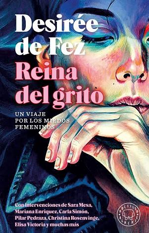 REINA DEL GRITO. UN VIAJE POR LOS MIEDOS FEMENINOS | 9788410025202 | DE FEZ, DESIRÉE