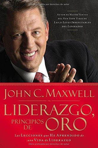 LIDERAZGO. PRINCIPIOS DE ORO | 9781602550339 | MAXWELL,JOHN C.