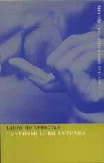 LIBRO DE CRONICAS | 9788478445769 | LOBO ANTUNES,ANTONIO