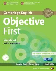 CAMBRIDGE OBJECTIVE FIRST CERTIFICATE FOR SPANISH SPIKERS WORKBOOK WITH ANSWERS | 9788483236833 | CAPEL,ANNETTE SHARP,WENDY