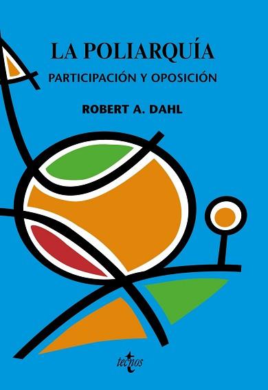 POLIARQUIA. PARTICIPACION Y OPOSICION | 9788430947515 | DAHL,ROBERT A.