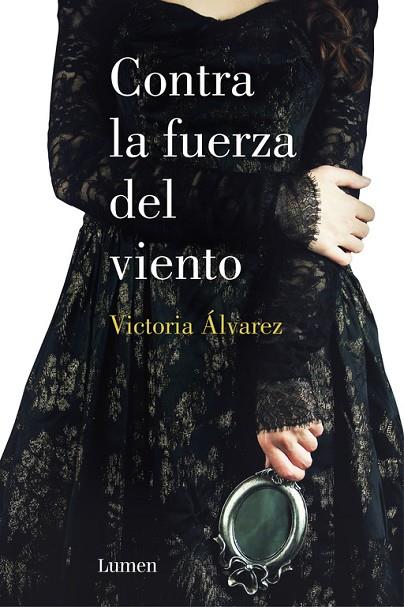 CONTRA LA FUERZA DEL VIENTO. TRILOGIA DREAMING SPIRES 2 | 9788426401526 | ALVAREZ,VICTORIA