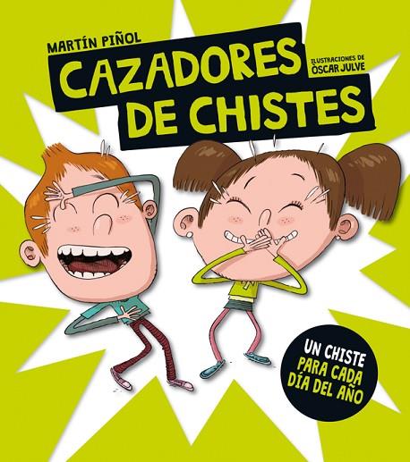 CAZADORES DE CHISTES | 9788424658816 | PIÑOL,MARTIN JULVE,OSCAR